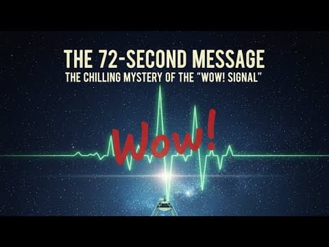 The 72-Second Message — The "Wow!" Signal — Documentary